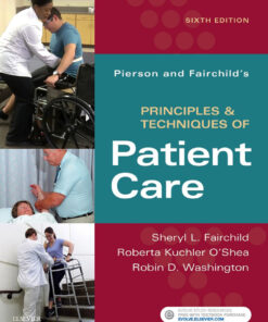 Pierson and Fairchild's Principles & Techniques of Patient Care