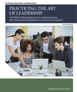Practicing the Art of Leadership, 5th Edition