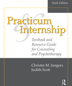 Practicum and Internship: Textbook and Resource Guide for Counseling and Psychotherapy