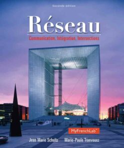 R�seau: Communication, Int�gration, Intersections, 2nd Edition
