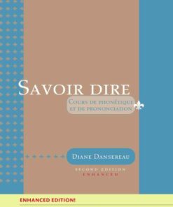 Savoir dire, Enhanced 2nd Edition
