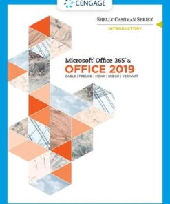 Shelly Cashman Series Microsoft Office 365? & Office 2019 Introductory
