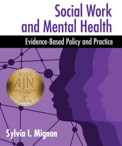 Social Work and Mental Health: Evidence-Based Policy and Practice