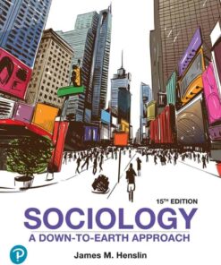 Sociology: A Down-to-Earth Approach, 15th Edition