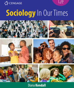 Sociology In Our Times, 12th Edition