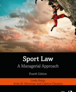 Sport Law: A Managerial Approach, 4th Edition