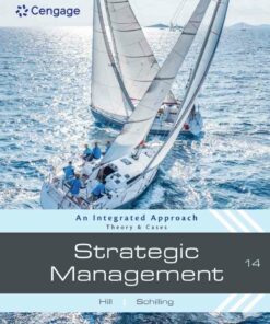 Strategic Management: Theory & Cases: An Integrated Approach, 14th Edition