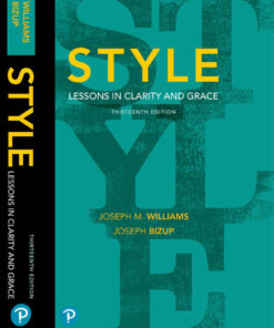 Style: Lessons in Clarity and Grace, 13th Edition