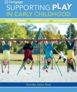 Supporting Play in Early Childhood: Environment, Curriculum, Assessment, 3rd Edition