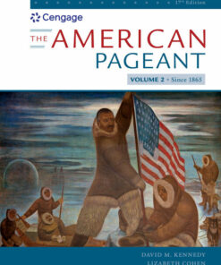 The American Pageant, Volume II, 17th Edition