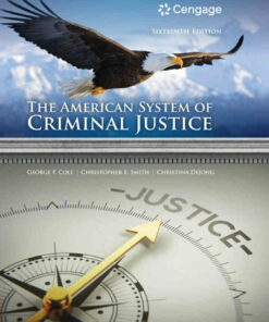 The American System of Criminal Justice, 16th Edition