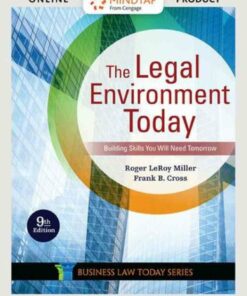 The Legal Environment Today - Summarized Case 9th Edition
