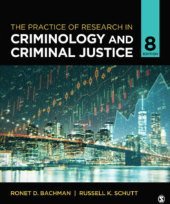 The Practice of Research in Criminology and Criminal Justice, 8th Edition