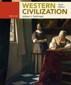 Western Civilization, Alternate Volume: Since 1300, 10th Edition